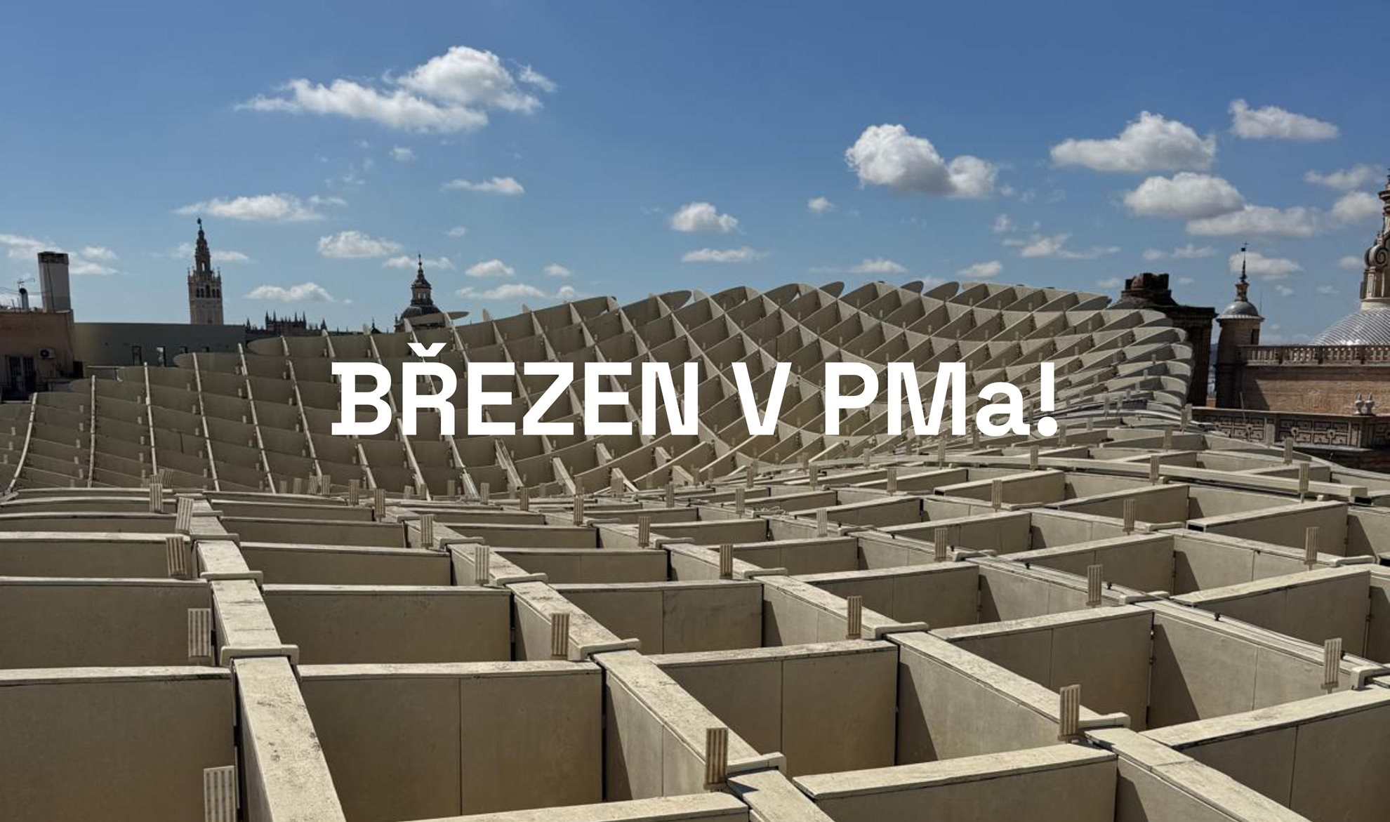 Březen v PMa